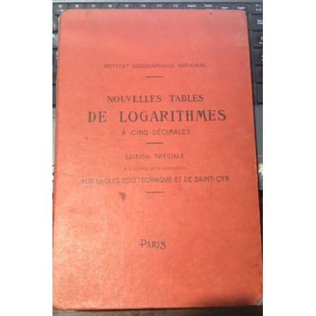NOUVELLES TABLES DE LOGARITHMES A CINQ DECIMALES - EDITION... NOUVELLES TABLES DE LOGARITHMES A CINQ DECIMALES - EDITION...