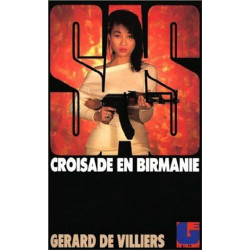 SAS nº98 - Croisade en Birmanie