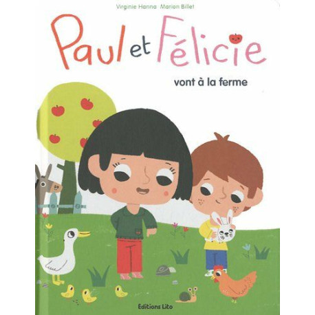 Paul et Félicie vont à la Ferme Paul et Félicie vont à la Ferme