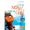 Entre nous et le ciel