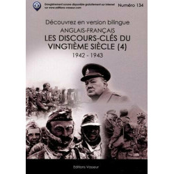 Les discours-clés du vingtième siècle : Volume 4 1942-1943