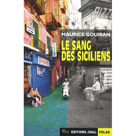 Le sang des Siciliens Le sang des Siciliens