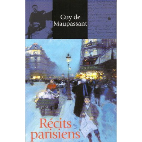 Récits parisiens (Contes et romans / Guy de Maupassant.) Récits parisiens (Contes et romans / Guy de Maupassant.)