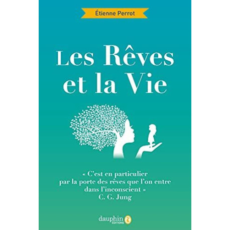Les Rêves Et La Vie. 5e Édition Les Rêves Et La Vie. 5e Édition