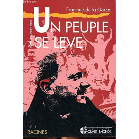 tome2-Un peuple se lève(1962-1971) tome2-Un peuple se lève(1962-1971)