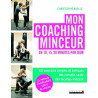 Mon coaching minceur en 10 15 20 minutes par jour