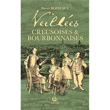 Veillees Creusoises et Bourbonnaises Veillees Creusoises et Bourbonnaises