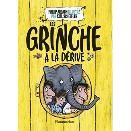 Les Grinche Tome 2 : Les Grinche à la dérive Les Grinche Tome 2 : Les Grinche à la dérive
