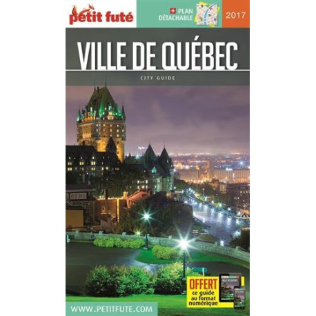 Petit Futé ville de Québec (1Plan détachable) Petit Futé ville de Québec (1Plan détachable)