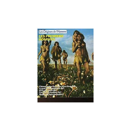 Les Premiers hommes (Les Origines de l'homme) Les Premiers hommes (Les Origines de l'homme)