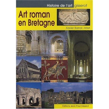 Art Roman en Bretagne Art Roman en Bretagne