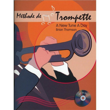 A New Tune A Day?: Méthode De Trompette. Pour Trompette A New Tune A Day?: Méthode De Trompette. Pour Trompette