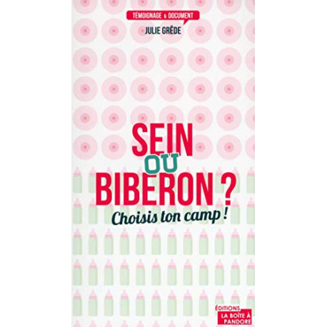 Sein ou biberon ? Choisis ton camp Sein ou biberon ? Choisis ton camp