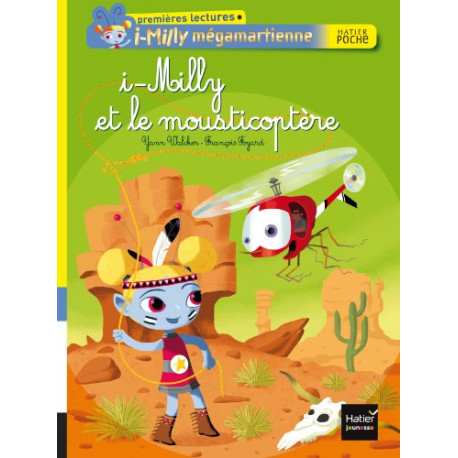 I-Milly et le mousticoptère I-Milly et le mousticoptère