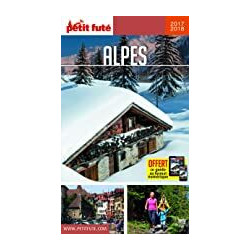 Guide Alpes 2017-2018 Petit Futé