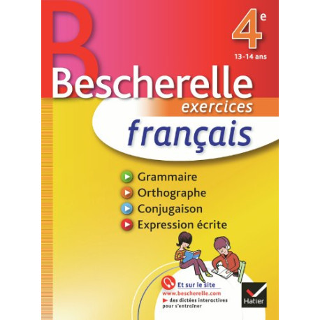 Français 4e - Bescherelle: Cahier d'exercices Français 4e - Bescherelle: Cahier d'exercices
