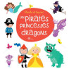 Les pirates princesses dragons et