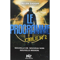 Le Programme - Cible n°2
