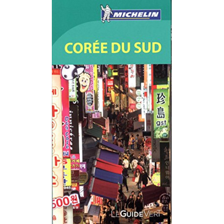 Guide Vert Corée du Sud Michelin Guide Vert Corée du Sud Michelin