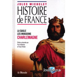 Histoire de France - La gaule - les invasions - Charlemagne