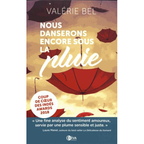 Nous danserons encore sous la pluie Nous danserons encore sous la pluie