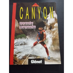 Canyon: Apprendre comprendre
