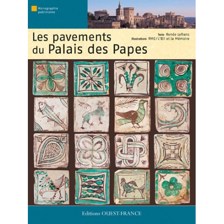 Les pavements du Palais des Papes Les pavements du Palais des Papes