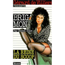 La Reine du scoop brigade mondaine n° 124