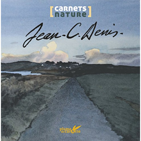 Carnet nature J.C. Denis Carnet nature J.C. Denis