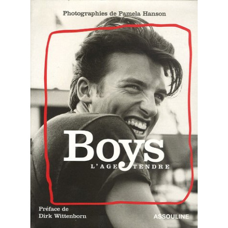 Boys : L'âge tendre Boys : L'âge tendre