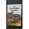 La patrouille montee