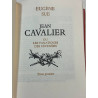 Les grands romans historiques 18 - Jean Cavalier ou les...