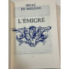Les grands romans historiques 29 - L'émigré