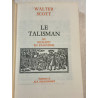 Les grands romans historiques 36 - le talisman ou richard en palestine