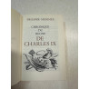 Les grands romans historiques 4 - Chronique du regne de Charles IX