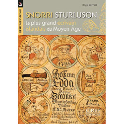 Snorri Sturluson. Le plus grand écrivain islandais du Moyen Age