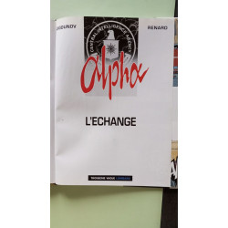 Alpha Tome 1: L'échange