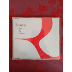 Robyn keep this fire burning