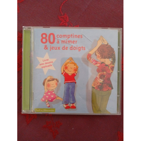 80 comptines à mimer et jeux de doigts cd