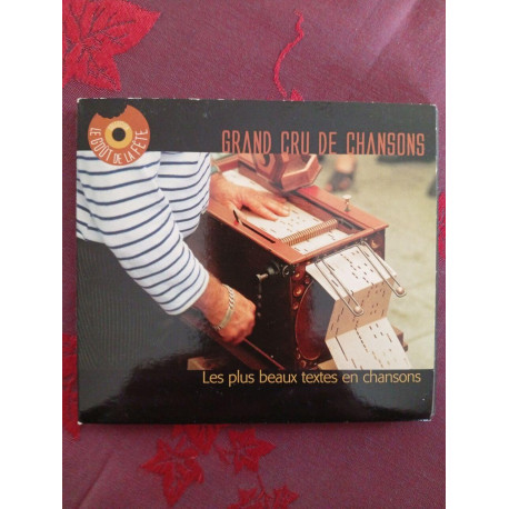Les Plus Beaux Textes En Chansons / Grand Cru De Chansons Les Plus Beaux Textes En Chansons / Grand Cru De Chansons