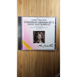 Classic collection - concertos grossos op.6 sonate pour trompette
