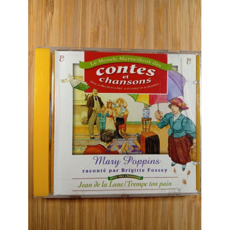 Le monde merveilleux des contes et chansons - mary poppins