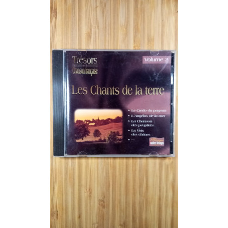 Trésors de la chanson française - les chants de la terre