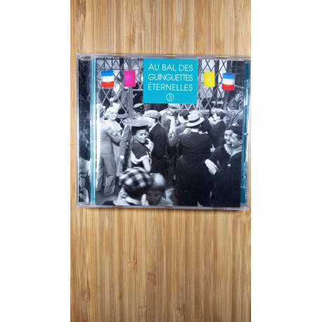 Au bal des guinguettes éternelles 3 Au bal des guinguettes éternelles 3