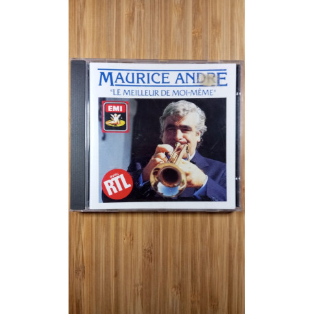 Maurice andre - le meilleur de moi-même