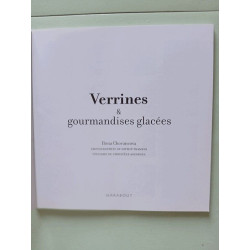 Verrines et gourmandises glacées