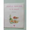 Poule rousse et le renard