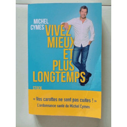 Vivez mieux et plus longtemps