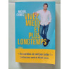 Vivez mieux et plus longtemps