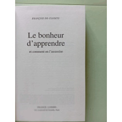 Le bonheur d'apprendre et comment on l'assassine